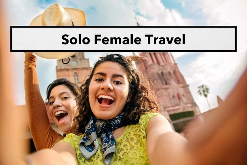 Solo female travelers Mexico